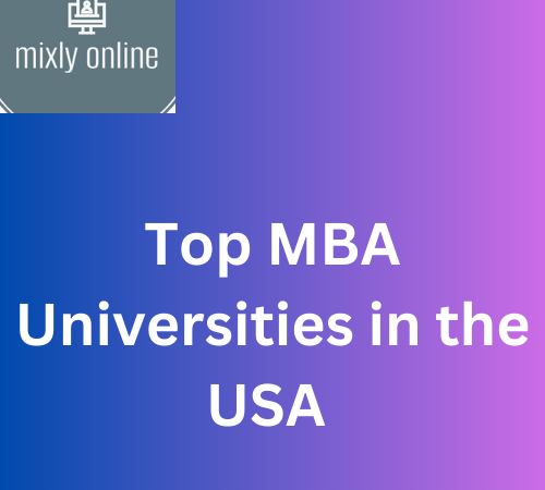 Top MBA Universities in the USA