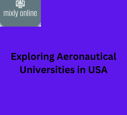 Exploring Aeronautical Universities in USA